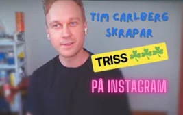 Tim Carlberg skrapar triss på Instagram varje dag.