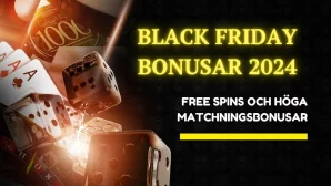 Black Friday bonusar 2024 med höga antal free spins