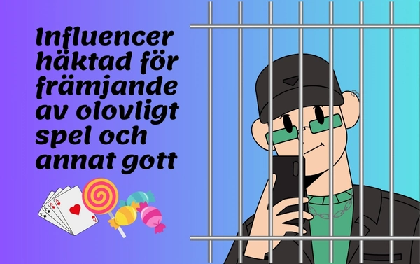 Influencer häktad för främjande av olovligt spel.